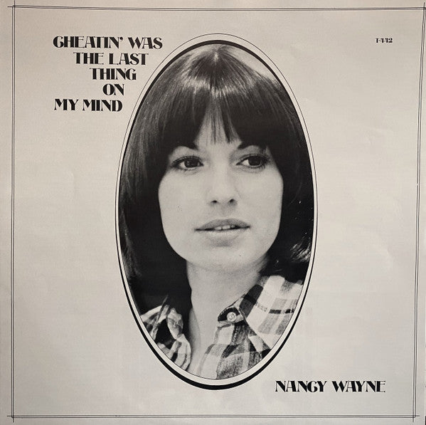 Nancy Wayne - Cheatin' Was The Last Thing On My Mind