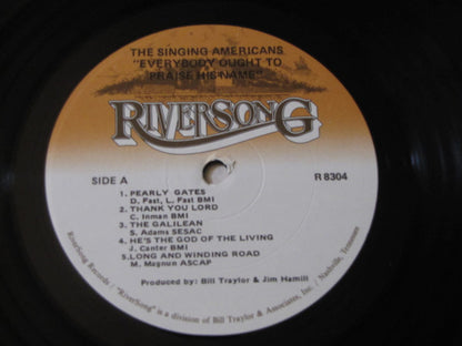 Singing Americans - Everybody Ought To Praise His Name