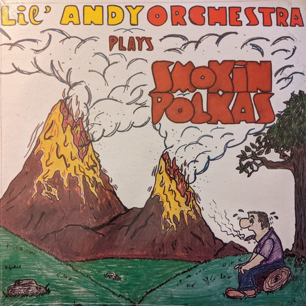 Lil Andy & Orchestra - Smokin Polkas