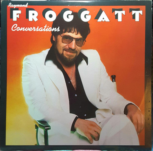 Raymond Froggatt - Conversations