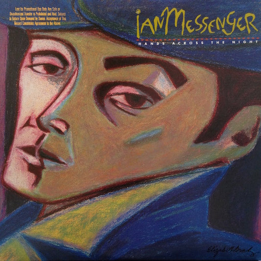 Ian Messenger - Hands Across The Night