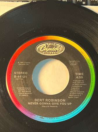 7": Bert Robinson - Never Gonna Give You Up