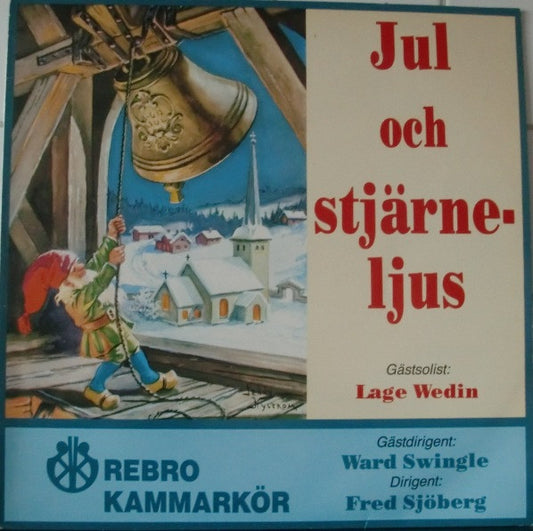 Örebro Kammarkör - Jul Och Stjärneljus