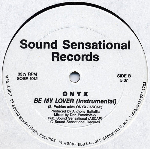 12": Onyx (18) - Be My Lover