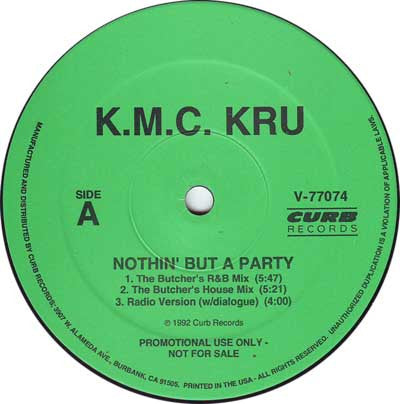 12" Single: K.M.C. Kru - Nothin' But A Party