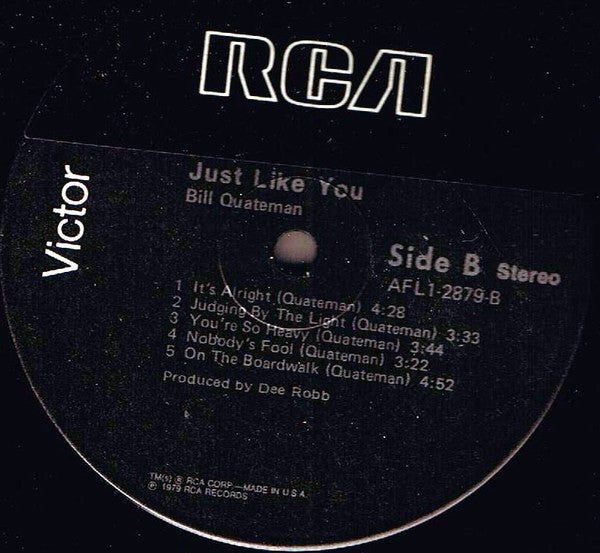 Bill Quateman - Just Like You