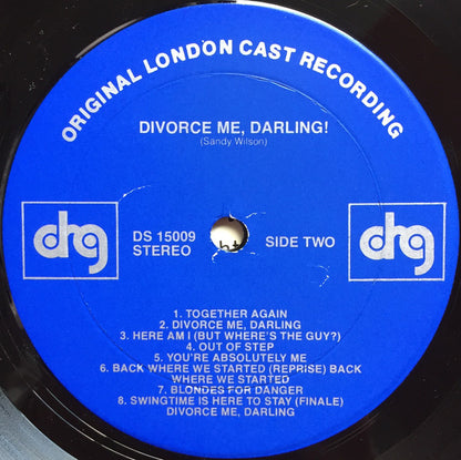 Sandy Wilson, Patricia Michael, Philip Gilbert, Anna Sharkey, Cy Young, Joan Heal, Jenny Wren - Divorce Me, Darling!