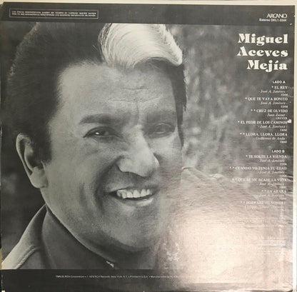 Miguel Aceves Mejia - "El Rey"