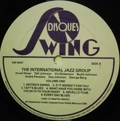The International Jazz Group, Arvell Shaw, Taft Jordan, Vic Dickenson, Budd Johnson, André Persiany, Gus Johnson, George Berg - The International Jazz Group - Volume One