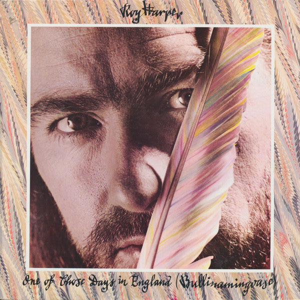 Roy Harper - One Of Those Days In England (Bullinamingvase)