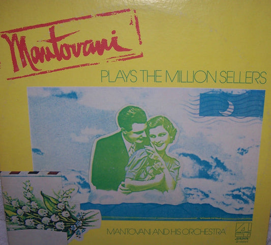 Mantovani And His Orchestra - Mantovani Plays The Million Sellers