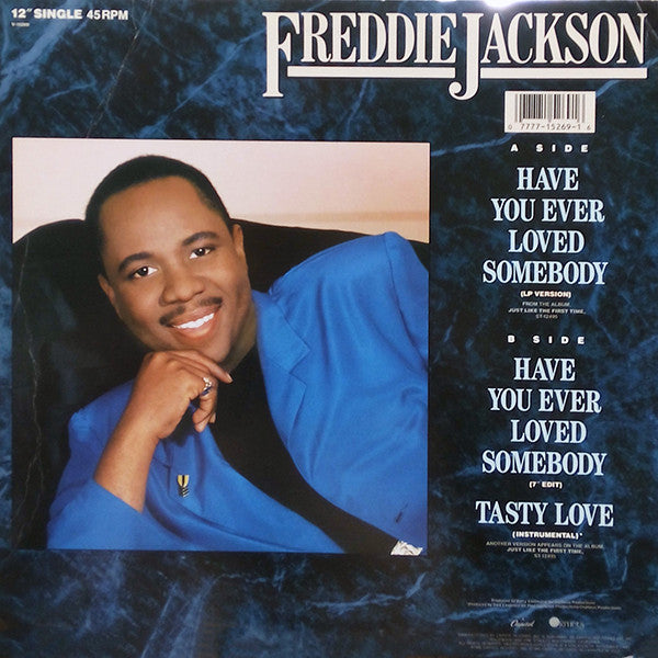 12": Freddie Jackson - Have You Ever Loved Somebody