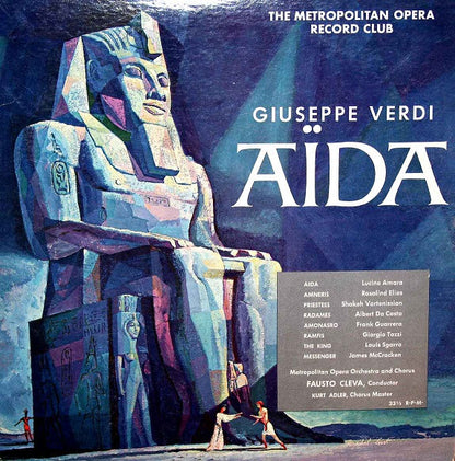 Giuseppe Verdi, Lucine Amara, Rosalind Elias, Shakeh Vartenissian, Albert Da Costa, Frank Guarrera, Giorgio Tozzi, Louis Sgarro, James McCracken, The Metropolitan Opera House Orchestra, Metropolitan Opera Chorus, Fausto Cleva, Kurt Herbert Adler - Aïda