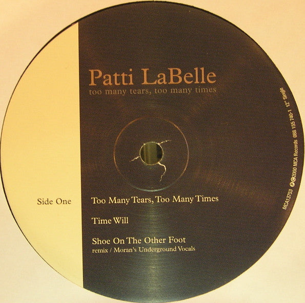 12": Patti LaBelle - Too Many Tears, Too Many Times