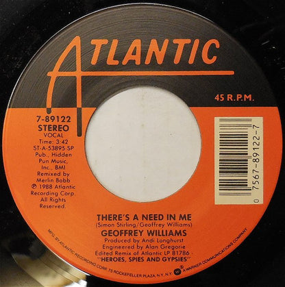 7" Single: Geoffrey Williams - There's A Need In Me