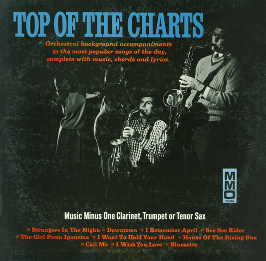 Unknown Artist - Top Of The Charts: Music Minus One Clarinet, Trumpet Or Tenor Sax