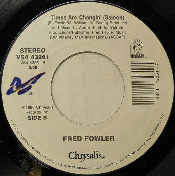 7": Fred Fowler - Times Are Changin'