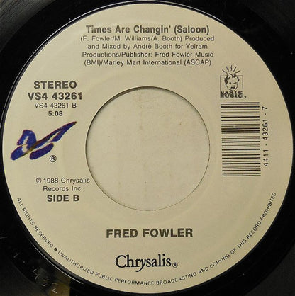7" Single: Fred Fowler - Times Are Changin'