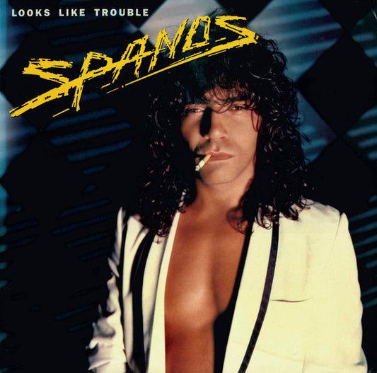 Danny Spanos - Looks Like Trouble