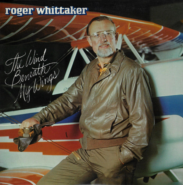 Roger Whittaker - The Wind Beneath My Wings