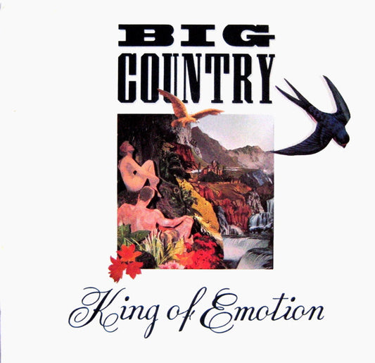 7": Big Country - King Of Emotion