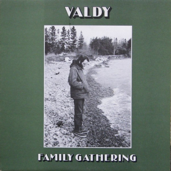 Valdy - Family Gathering
