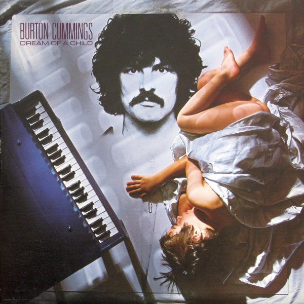 Burton Cummings - Dream Of A Child