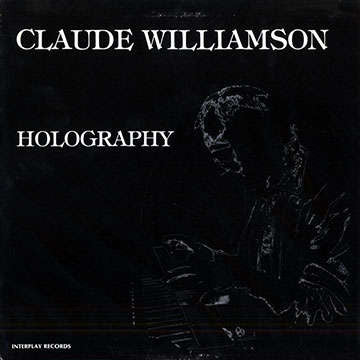 Claude Williamson - Holography