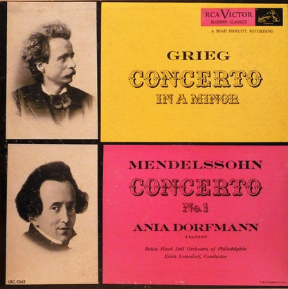 Edvard Grieg, Felix Mendelssohn-Bartholdy, Ania Dorfmann, The Robin Hood Dell Orchestra Of Philadelphia, Erich Leinsdorf -  Concerto In A Minor /  Concerto No. 1