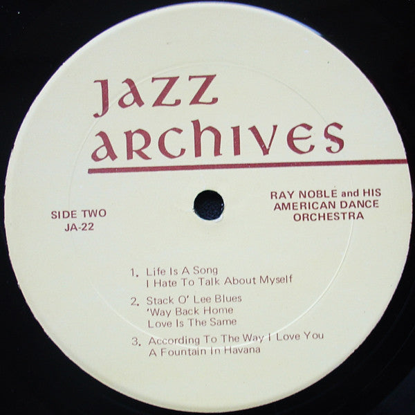 Ray Noble And His Orchestra - Ray Noble Broadcasting With His American Dance Band - "Live" 1935