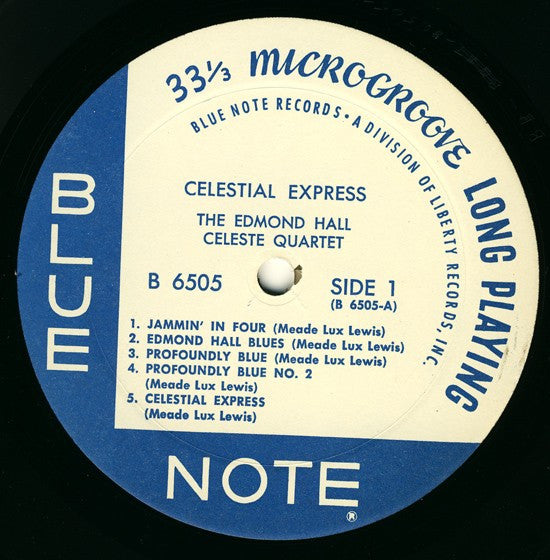 Edmond Hall, Edmond Hall Celeste Quartet, Edmond Hall's All Star Quintet - Celestial Express