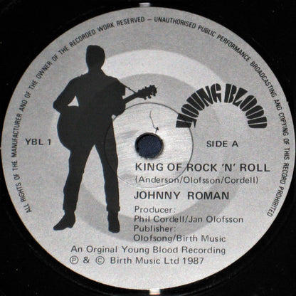 7" Single: Johnny Roman - King Of Rock 'n' Roll