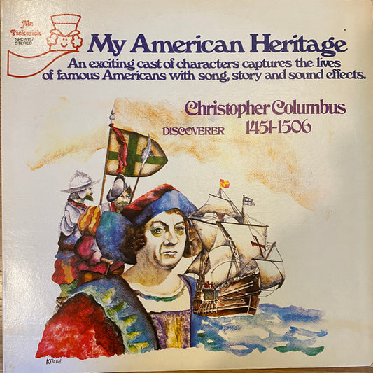 Various - My American Heritage: Christopher Columbus, Discoverer 1451-1506