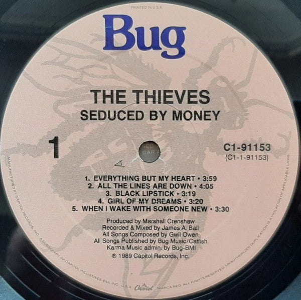 The Thieves - Seduced By Money