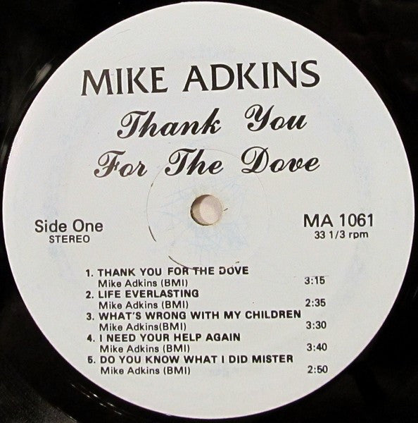 Mike Adkins - Thank You For The Dove