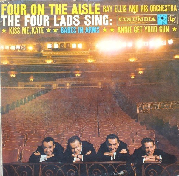 The Four Lads, Ray Ellis And His Orchestra - The Four Lads Sing: Four On The Aisle