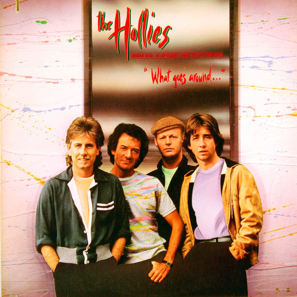 The Hollies - What Goes Around...