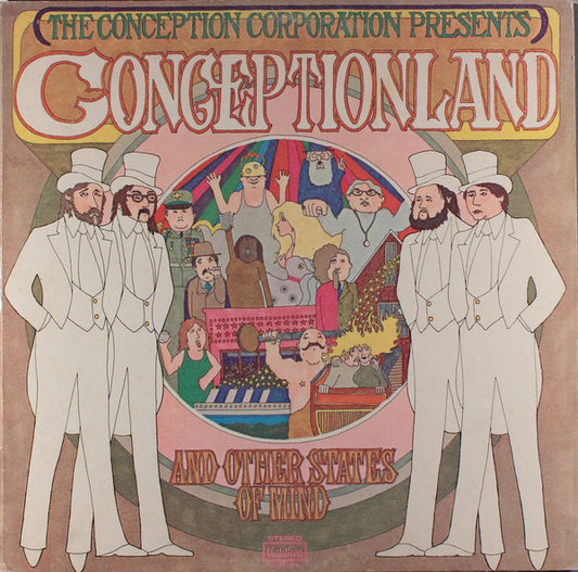 The Conception Corporation - Conceptionland And Other States Of Mind