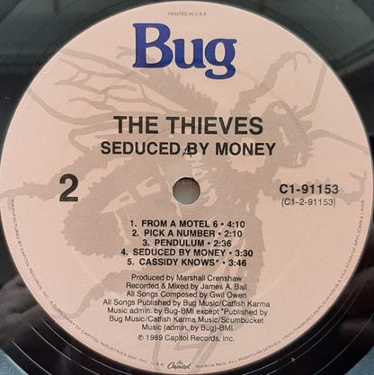The Thieves - Seduced By Money
