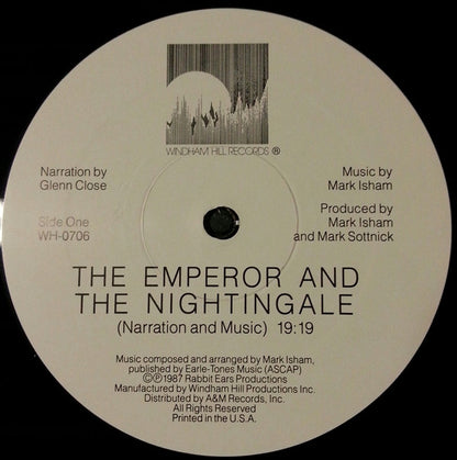 Hans Christian Andersen, Glenn Close, Mark Isham - The Emperor And The Nightingale