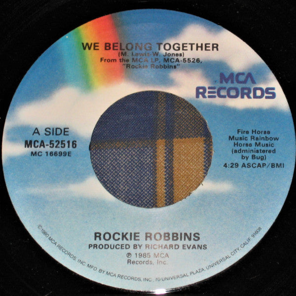 7": Rockie Robbins - We Belong Together