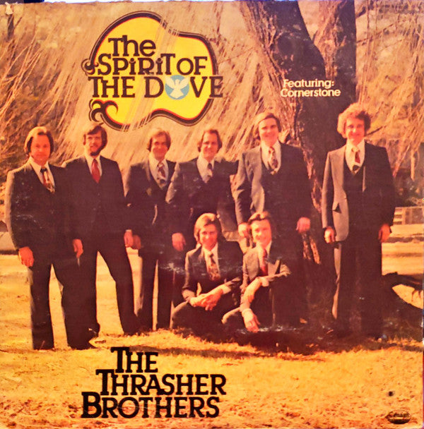 The Thrasher Brothers - The Spirit Of The Dove