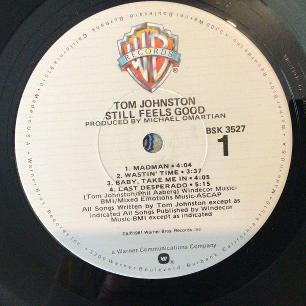 Tom Johnston - Still Feels Good