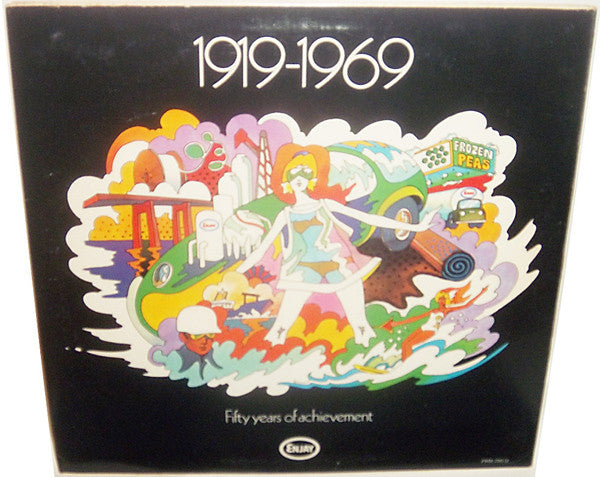 Various - Those Were The Days Fifty Years Of Achievement 1919-1969 Enjay