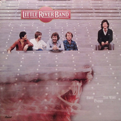 Little River Band - First Under The Wire