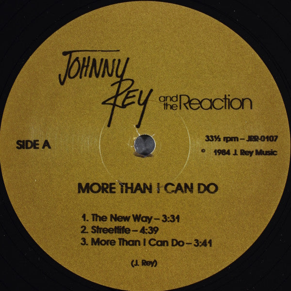 Johnny Rey And The Reaction - More Than I Can Do