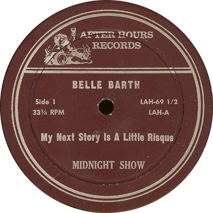 Belle Barth - My Next Story Is A Little Risque