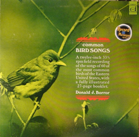 Donald J. Borror - Common Bird Songs