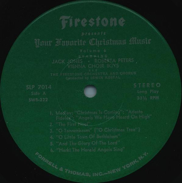 Jack Jones, Roberta Peters, Die Wiener Sängerknaben, Irwin Kostal, The Firestone Orchestra And Chorus - Firestone Presents Your Favorite Christmas Music Volume 6
