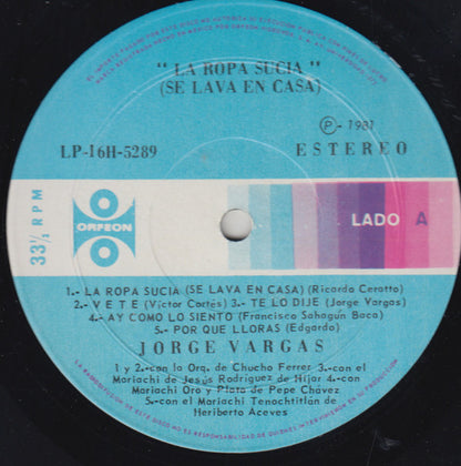 Jorge Vargas - Vete La Ropa Sucia